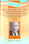 Theology of the Christian Life in the J I Packers Thought - PTS